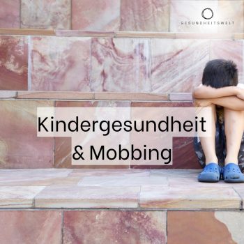 Macht Mobbing unsere Kinder krank?